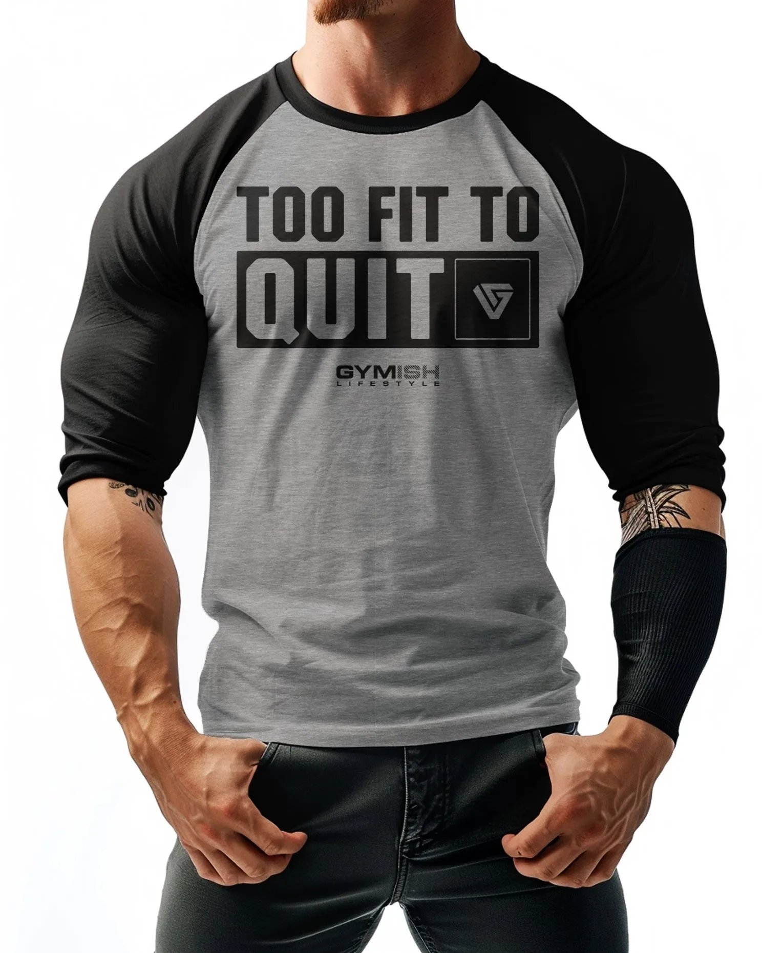 088. RAGLAN Too Fit To Quit Workout Gym T-Shirt for Men